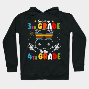 Goodbye 3rd Grade Graduation Hello 4th Grade Last Day Of School Hippo Hoodie